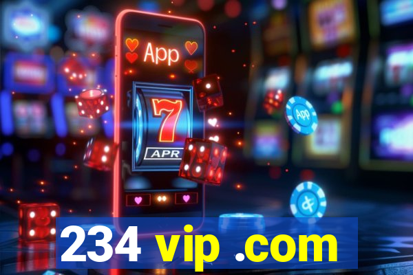 234 vip .com